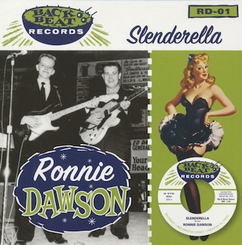 Dawson ,Ronnie - Slenderrella + 1 ( Ltd 45's )